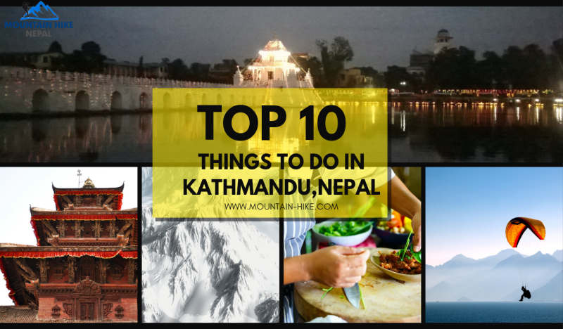 10 of the Best Things to Do In Kathmandu, Nepal- Mountain Hike Nepal
